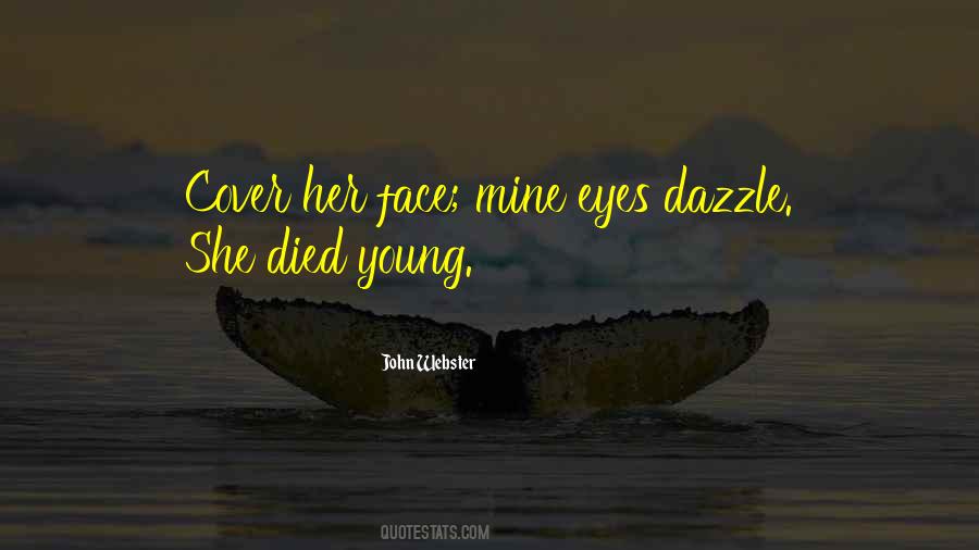 Died Young Quotes #1536844