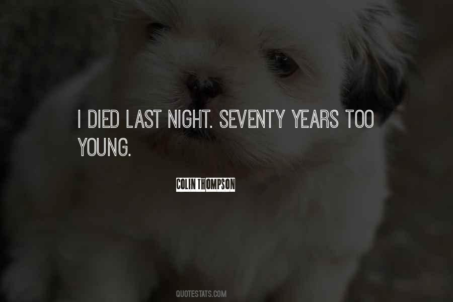 Died Young Quotes #1867267