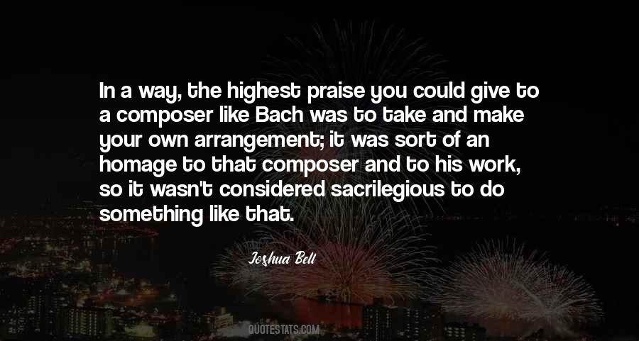 Give You Praise Quotes #777701