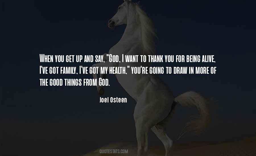 Thank God My Family Quotes #1098822