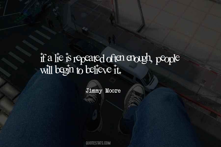 A Lie Repeated Quotes #885201