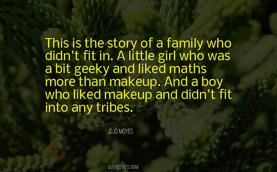 A Little Makeup Quotes #1020099