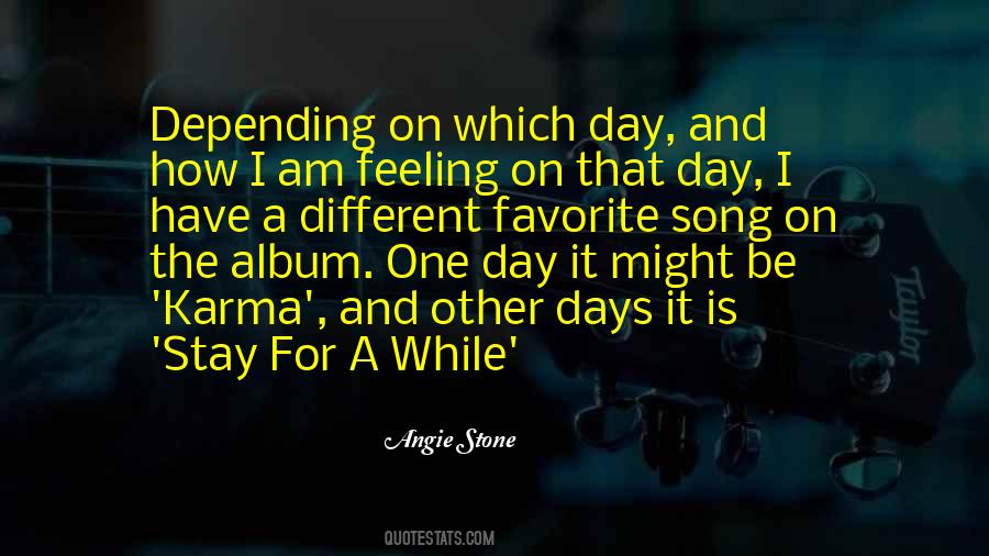 Each Day Is Different Quotes #141684