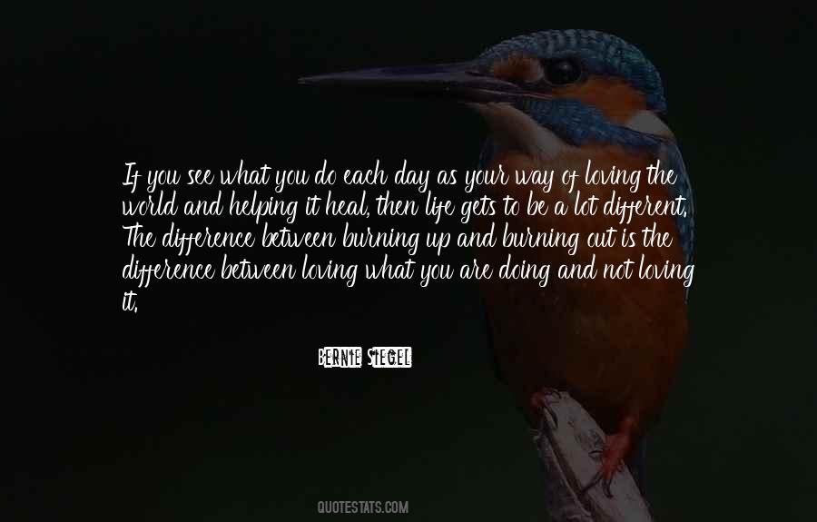 Each Day Is Different Quotes #424283