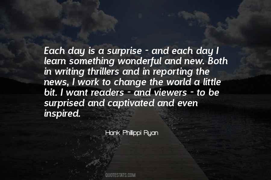 Each Day Is New Quotes #1144770