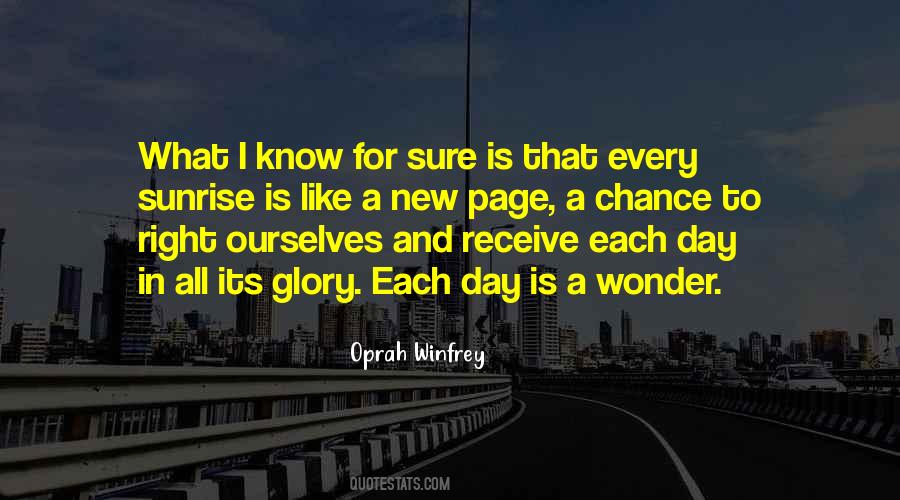 Each Day Is New Quotes #1389609