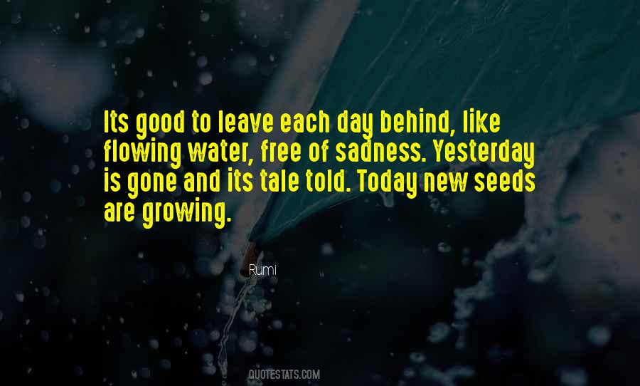 Each Day Is New Quotes #1678689