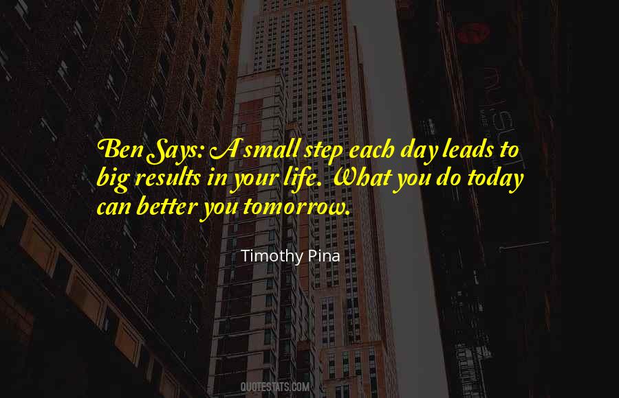 Better Each Day Quotes #625407