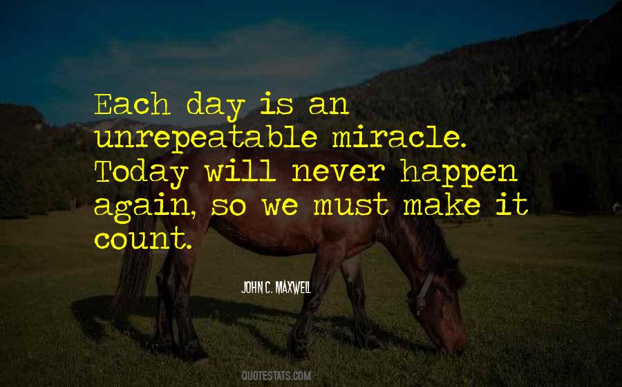 Each Day Is Quotes #52901