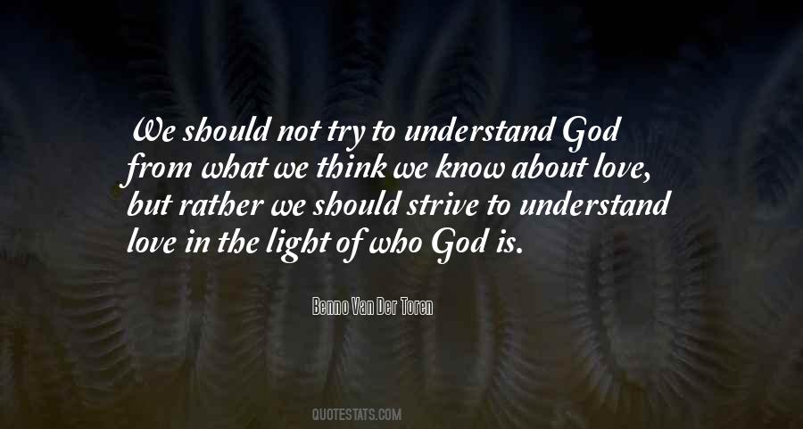 In The Light Of What We Know Quotes #101217