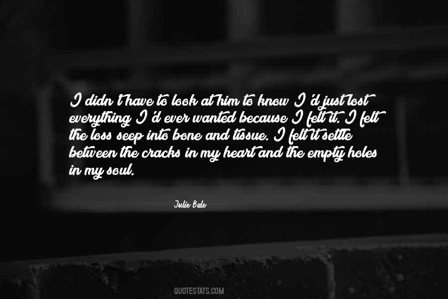 Felt So Empty Quotes #33152