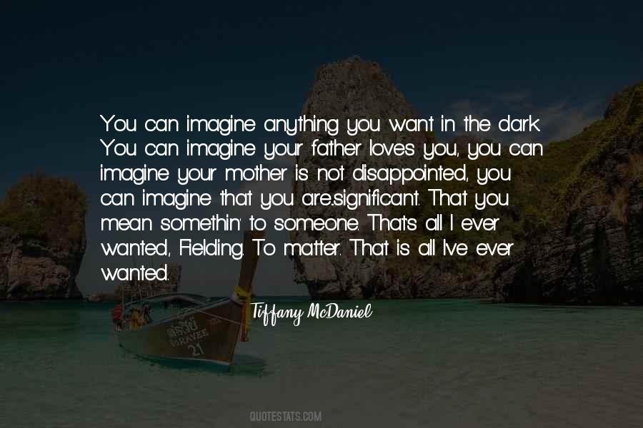You Are Significant Quotes #1552697