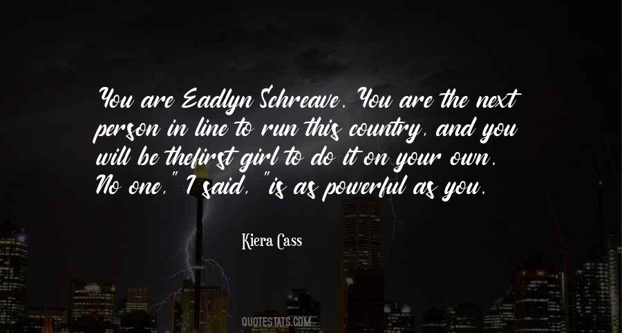 Eadlyn Schreave Quotes #352136