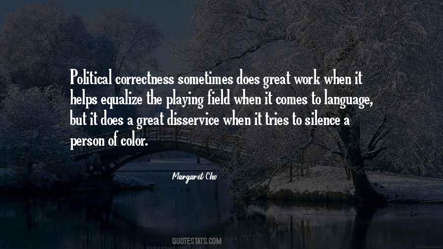 Work Silence Quotes #1718623