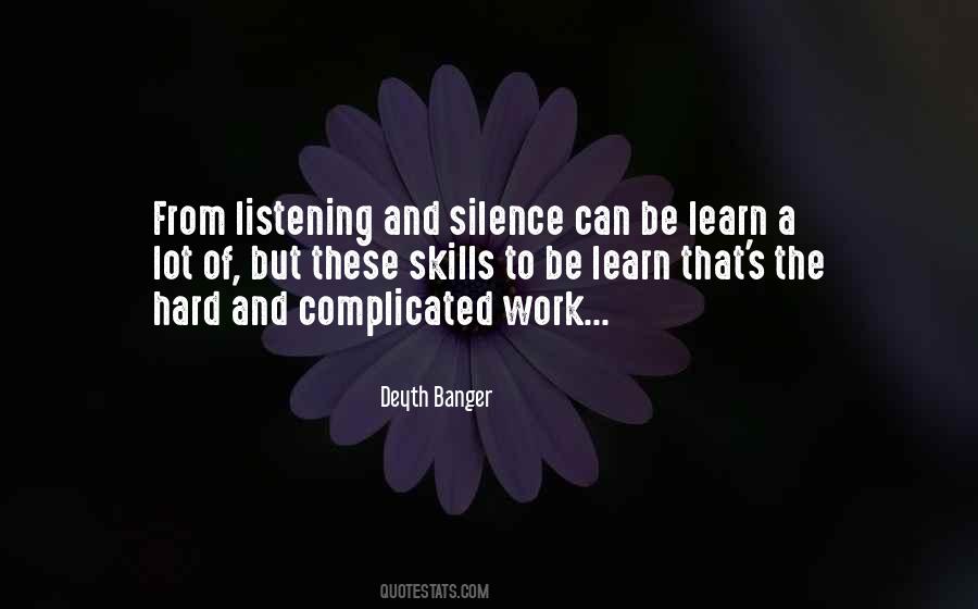 Work Silence Quotes #493171