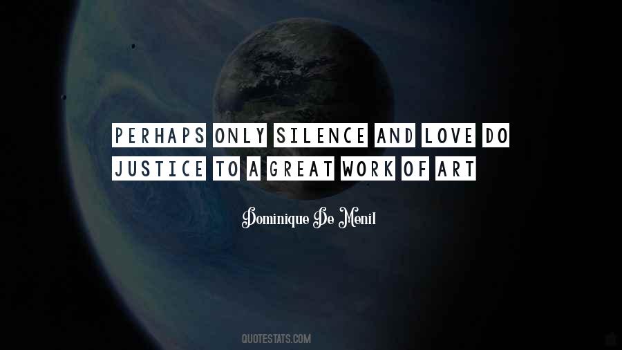 Work Silence Quotes #634667