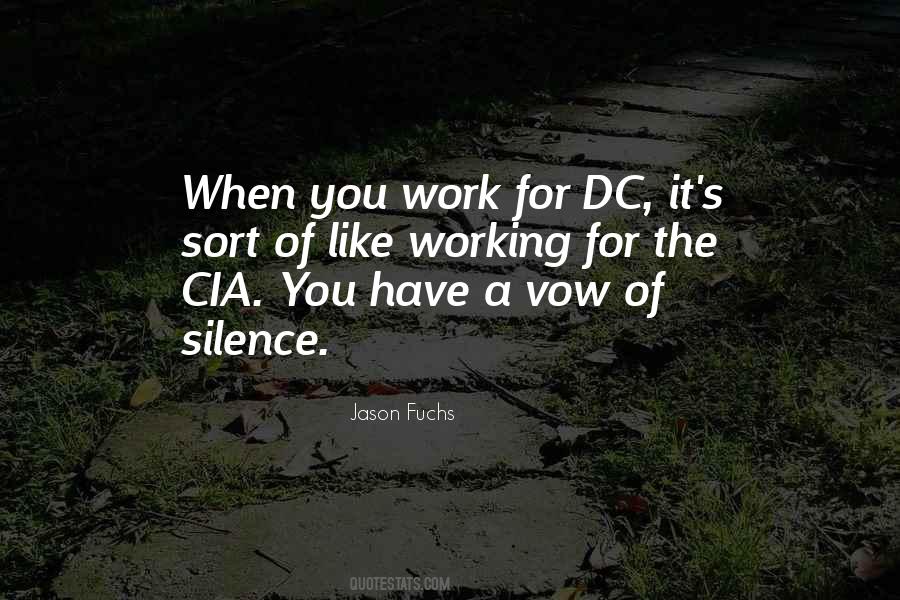 Work Silence Quotes #895109