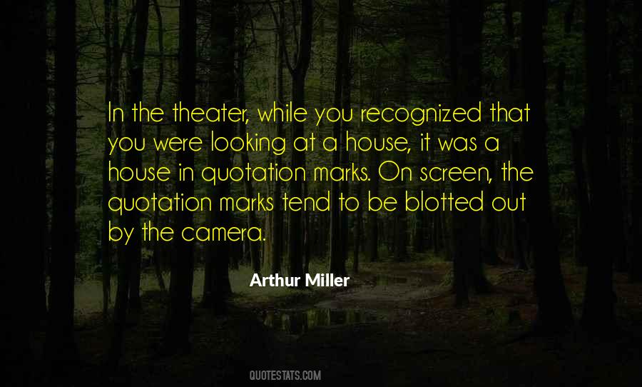 Quotes About The Theater #1159404