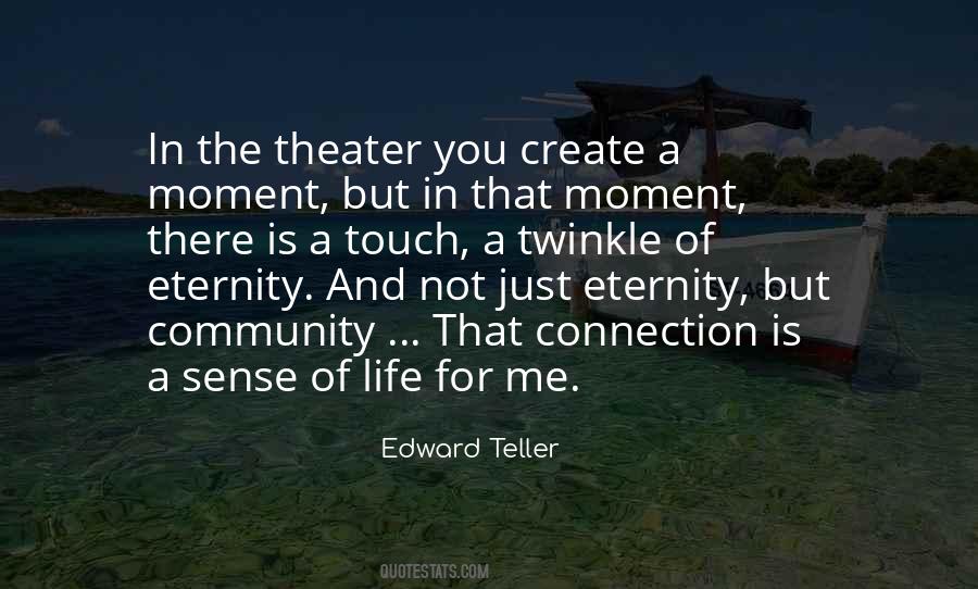 Quotes About The Theater #1203157