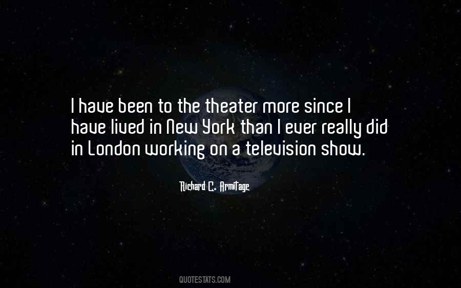 Quotes About The Theater #1289065