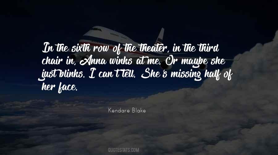 Quotes About The Theater #1319357