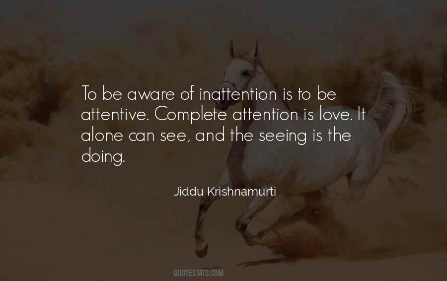 Attentive Love Quotes #269468