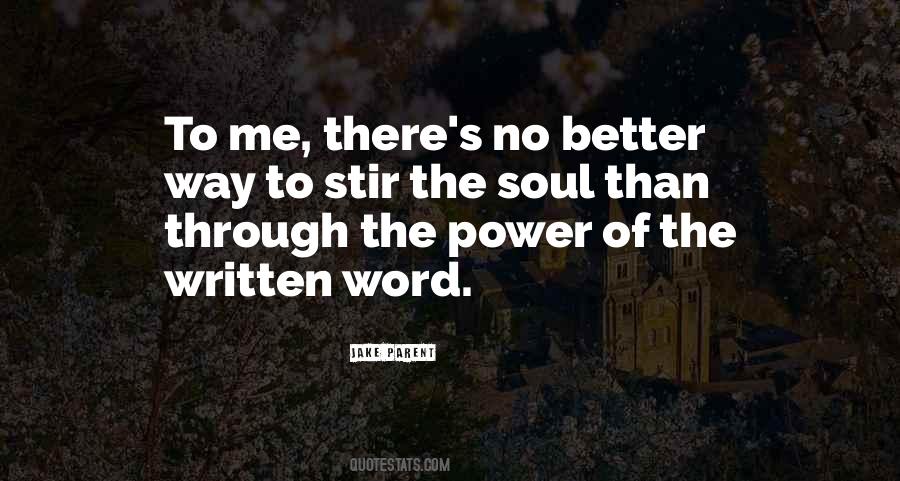 The Power Of The Written Word Quotes #1190314