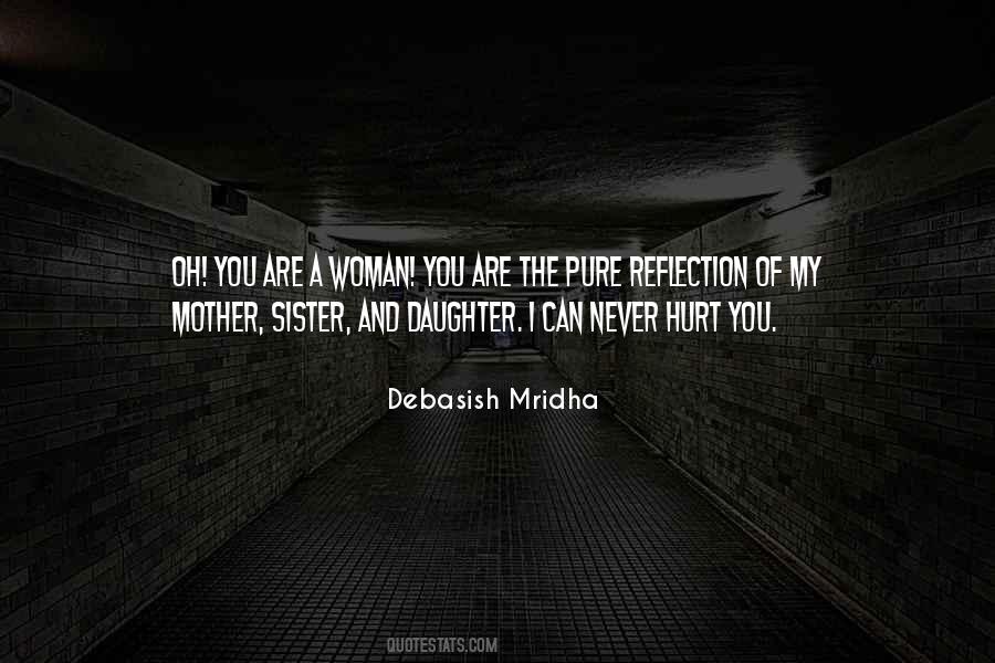 Hurt My Sister Quotes #533810
