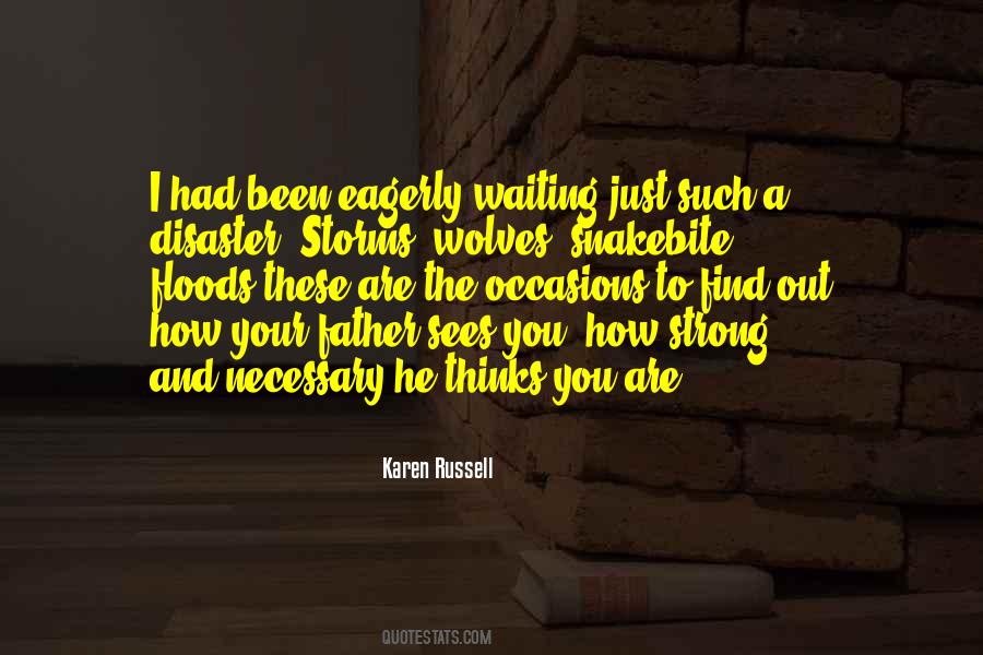 Eagerly Waiting For Something Quotes #1216834