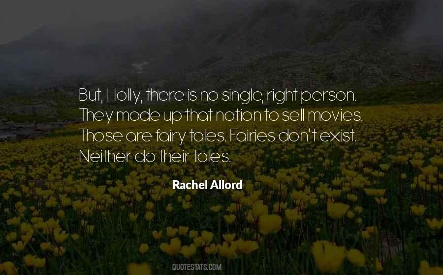 Fairy Tales Exist Quotes #1469803