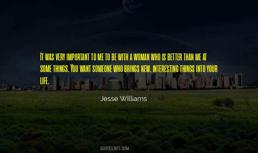 Want A New Life Quotes #1449115