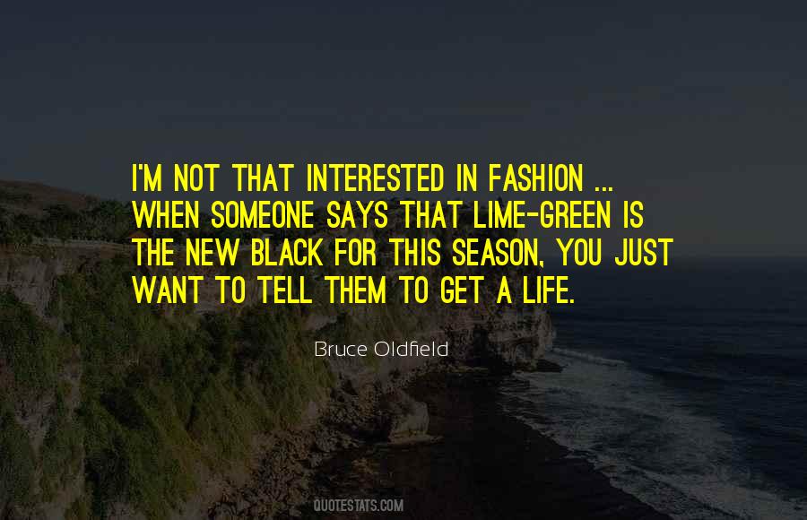 Want A New Life Quotes #708179