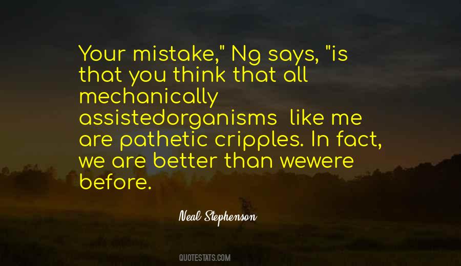 You Are Better Than Me Quotes #1506883