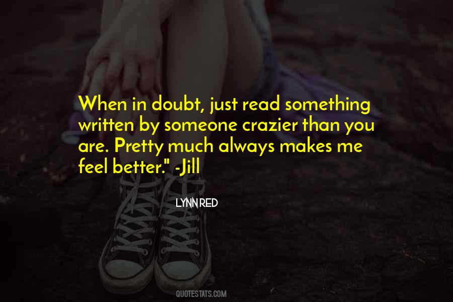 You Are Better Than Me Quotes #168873