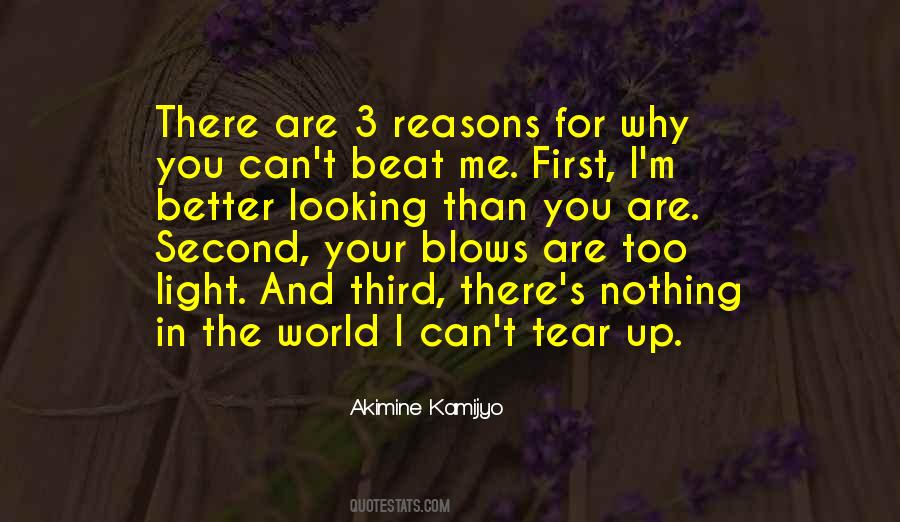 You Are Better Than Me Quotes #755961