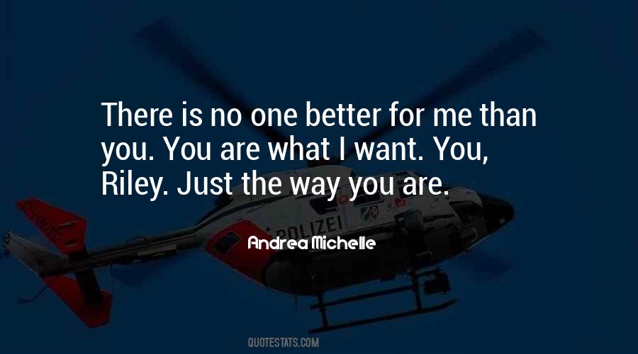 You Are Better Than Me Quotes #855970