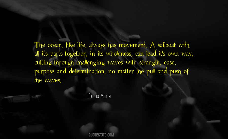 Its A Way Of Life Quotes #1399148
