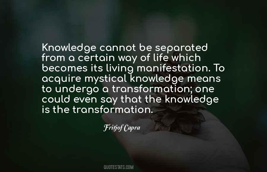 Its A Way Of Life Quotes #1629329