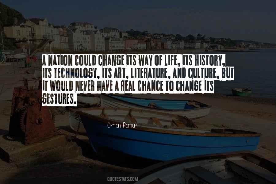 Its A Way Of Life Quotes #1644463