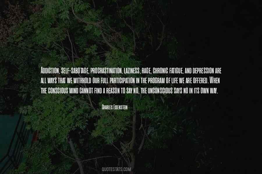 Its A Way Of Life Quotes #636623