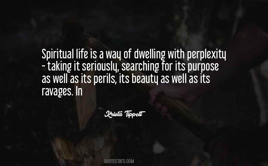 Its A Way Of Life Quotes #668903