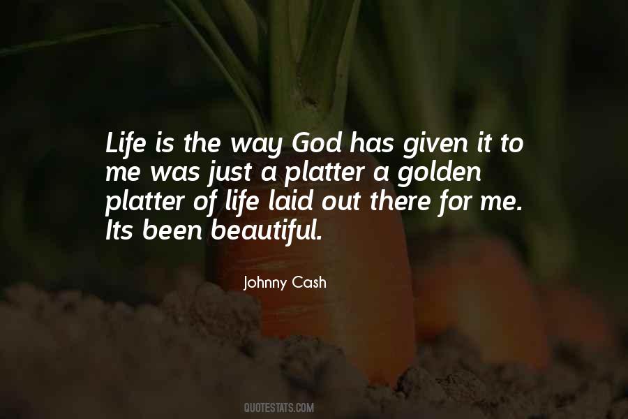 Its A Way Of Life Quotes #674341