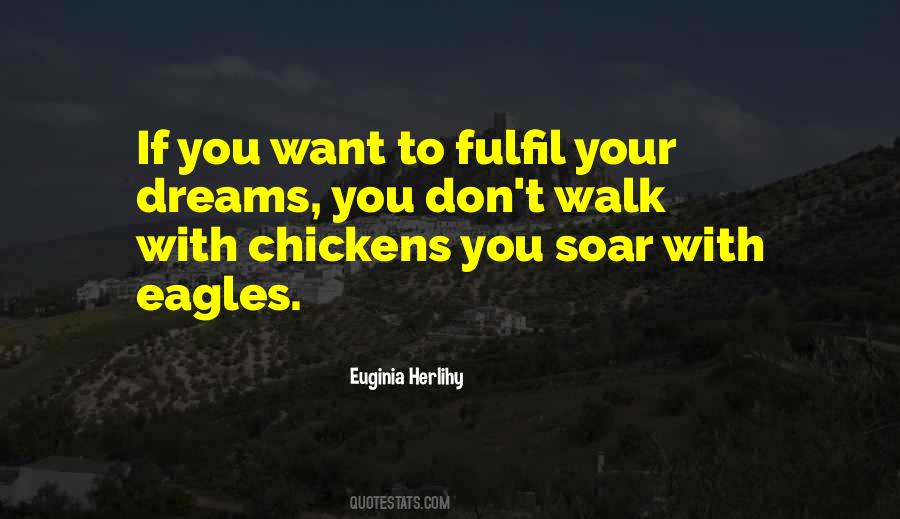 Eagles And Chickens Quotes #1085296