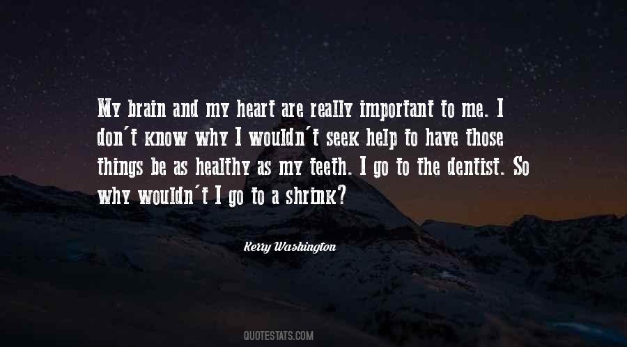 Dentist Teeth Quotes #715129