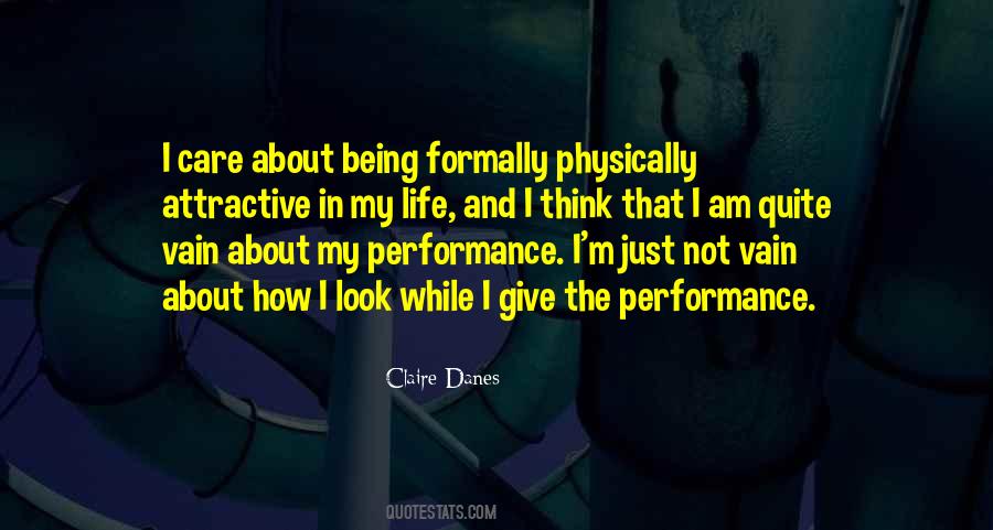 Quotes About Performance In Life #797901