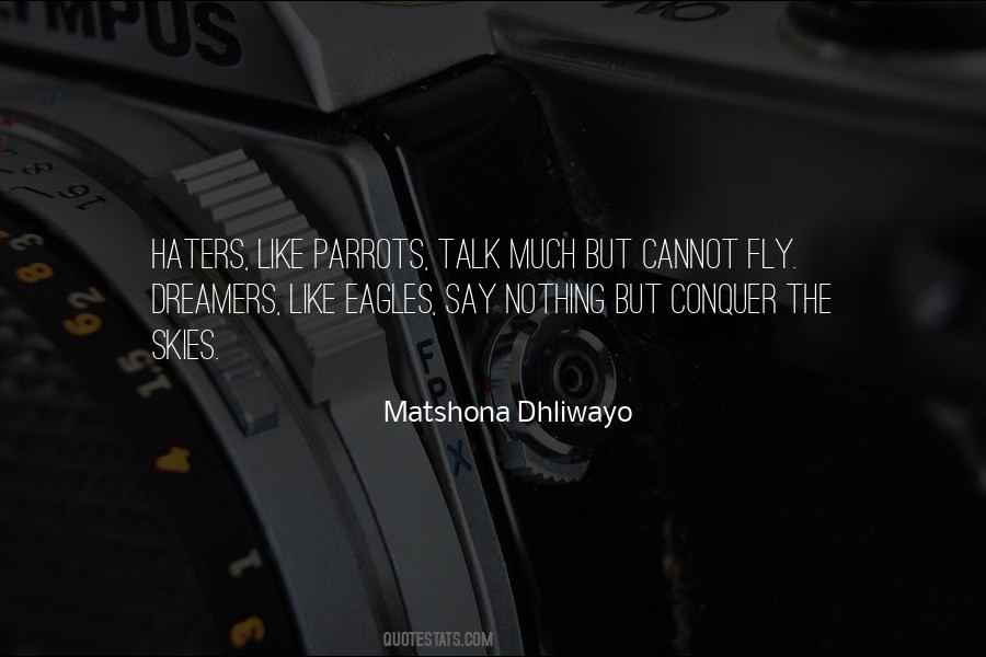 Eagles Fly Quotes #1344837