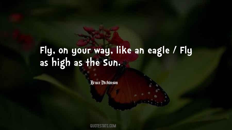 Eagles Fly Quotes #289253