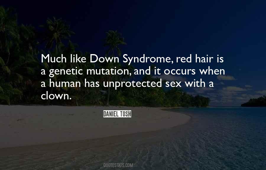 Human Hair Quotes #1021908
