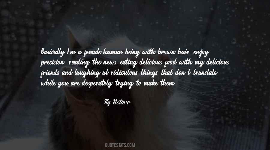 Human Hair Quotes #1254384