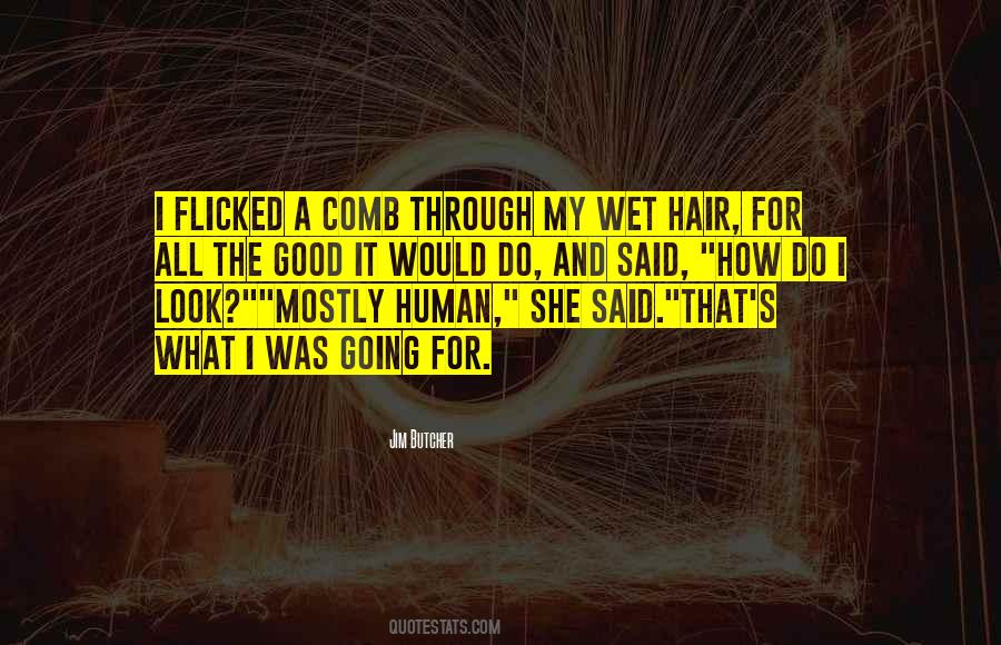Human Hair Quotes #131743